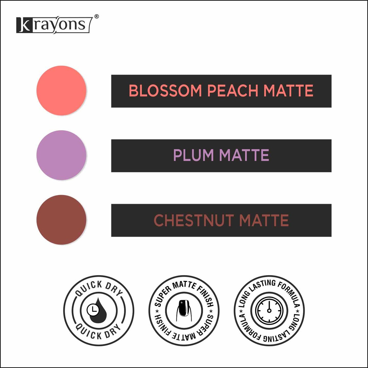 Krayons Cute Super Matte Finish Nail Enamel, Quick Dry, LongLasting, Blossom Peach, Plum Matte, Chestnut Matte, 6ml Each (Pack of 3)