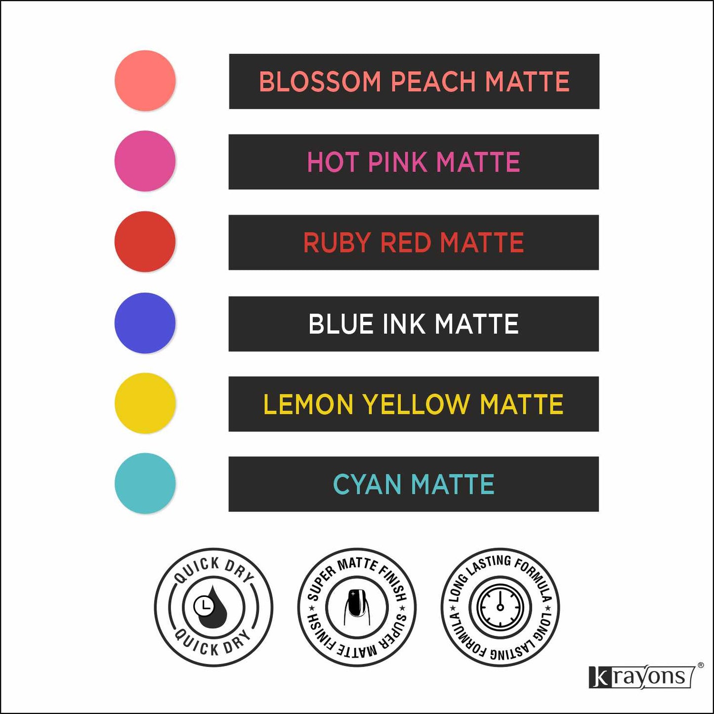 Krayons Cute Super Matte Finish Nail Enamel, Quick Dry, LongLasting, Multicolor, 6ml Each (Pack of 6)