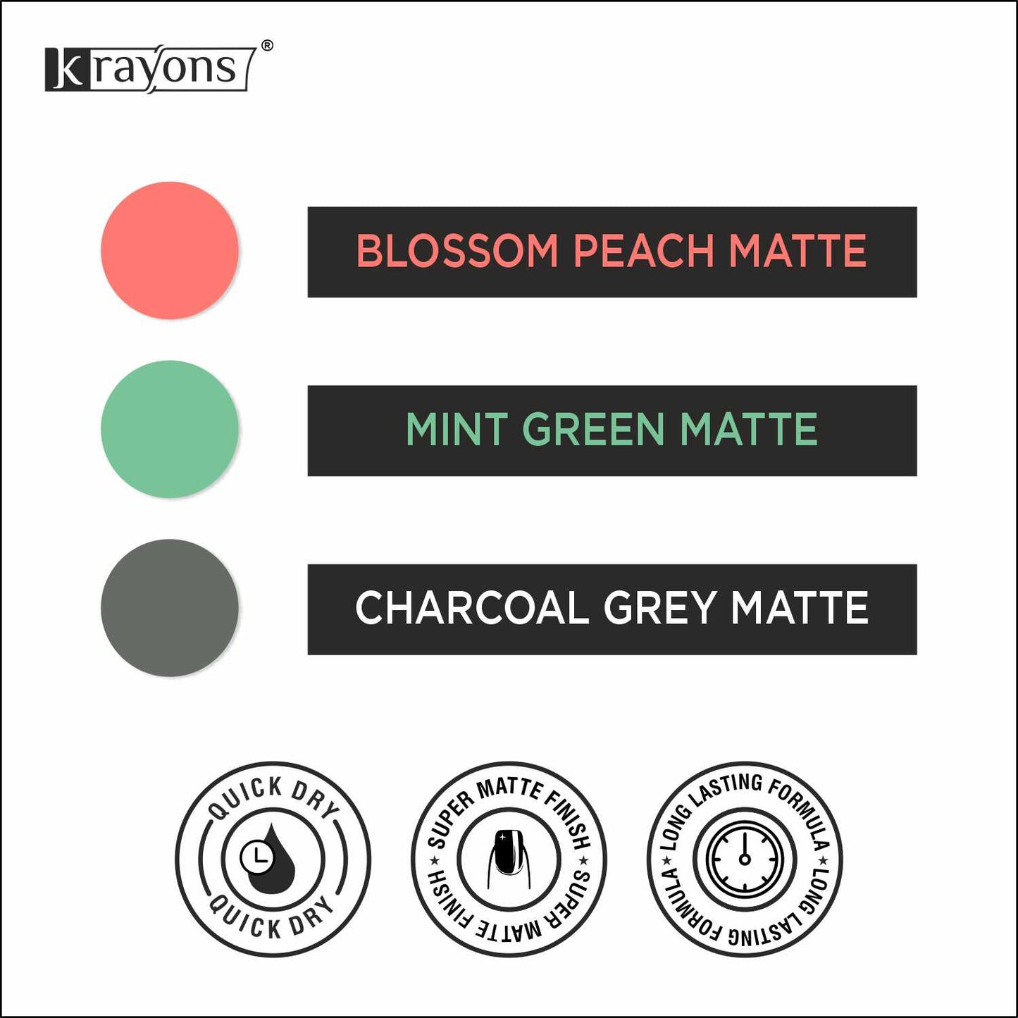 Krayons Cute Super Matte Finish Nail Enamel, Quick Dry, LongLasting, Blossom Peach, Mint Green, Charcoal Grey, 6ml Each (Pack of 3)