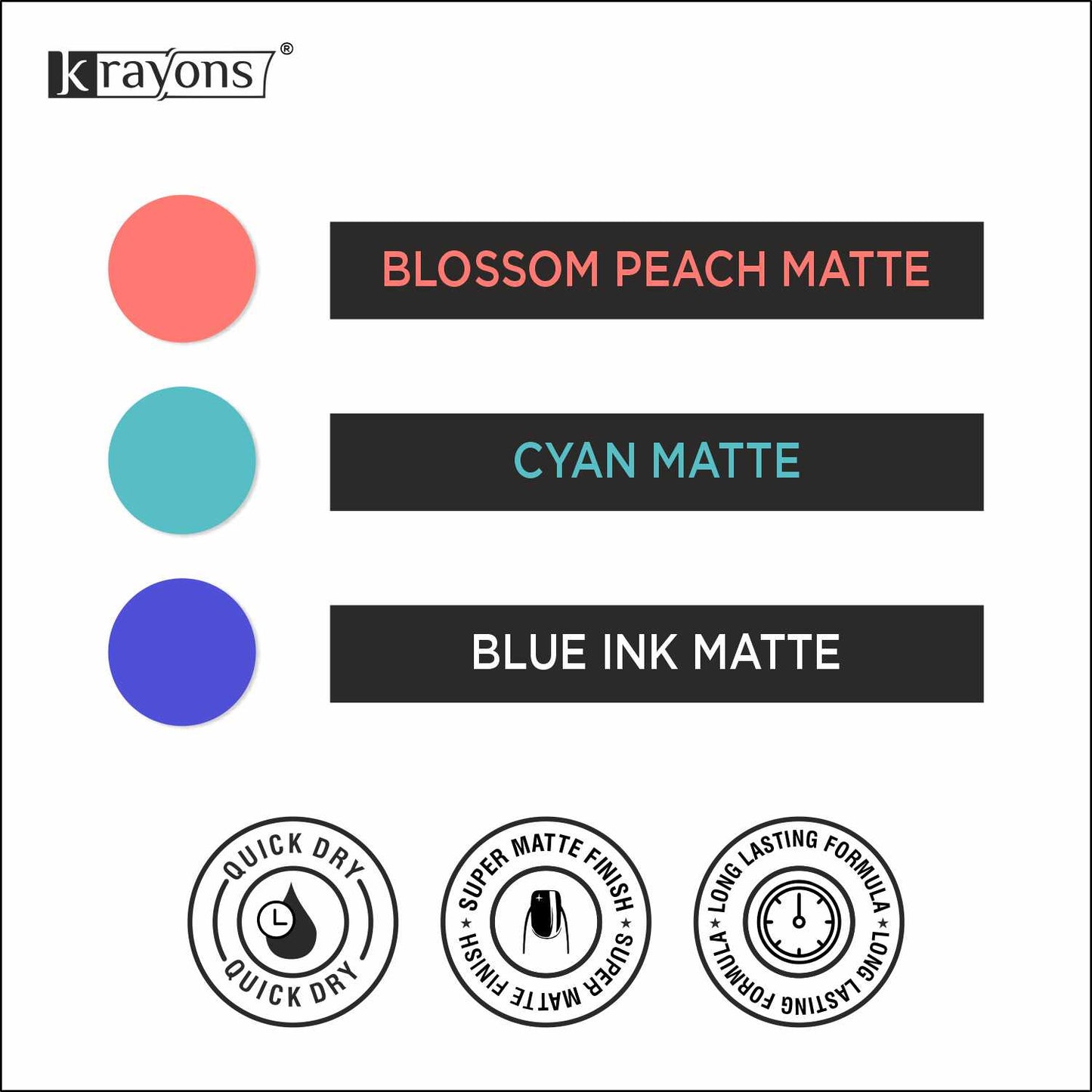 Krayons Cute Super Matte Finish Nail Enamel, Quick Dry, LongLasting, Blossom Peach, Cyan Matte, Blue Ink, 6ml Each (Pack of 3)