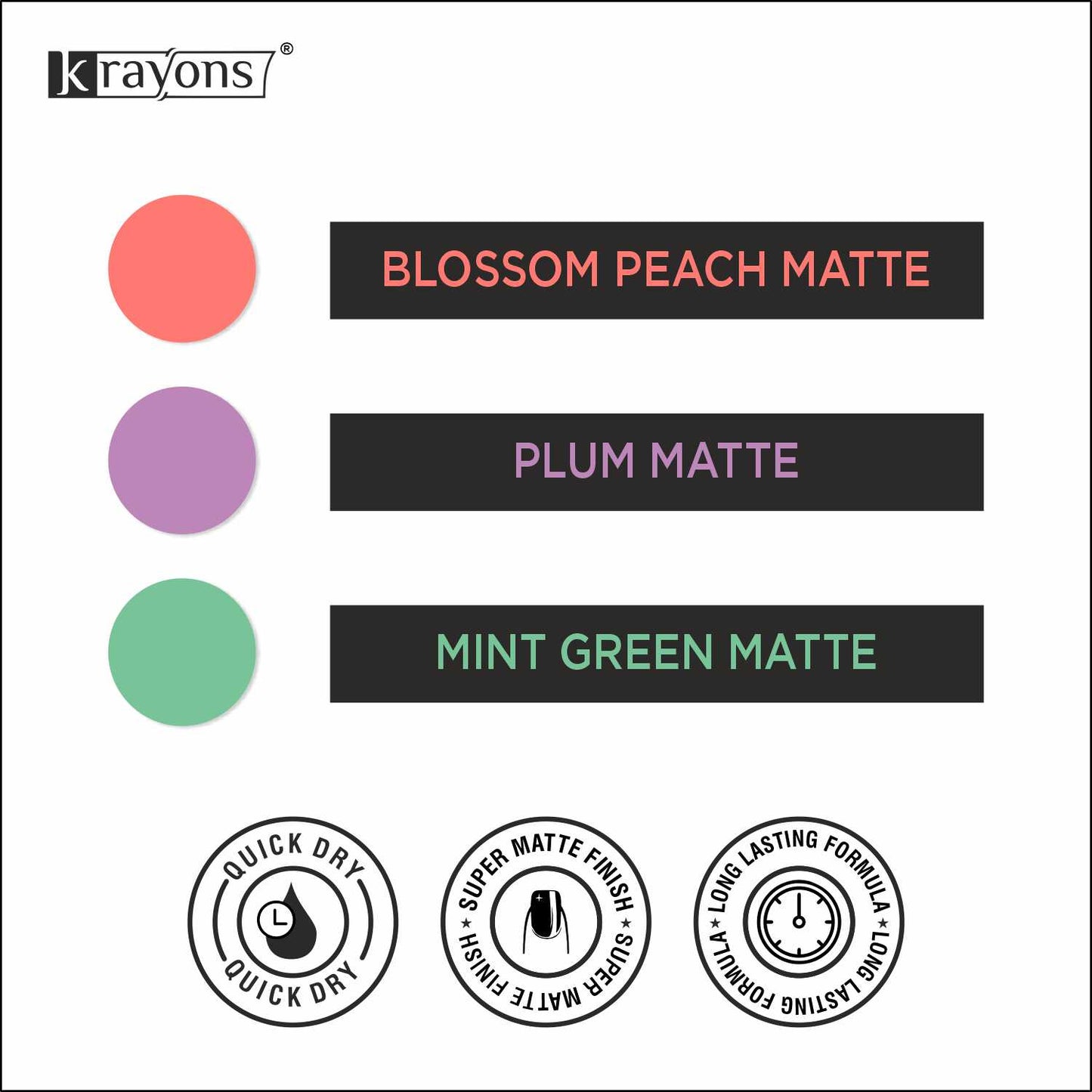 Krayons Cute Super Matte Finish Nail Enamel, Quick Dry, LongLasting, Blossom Peach, Plum Matte, Mint Green, 6ml Each (Pack of 3)