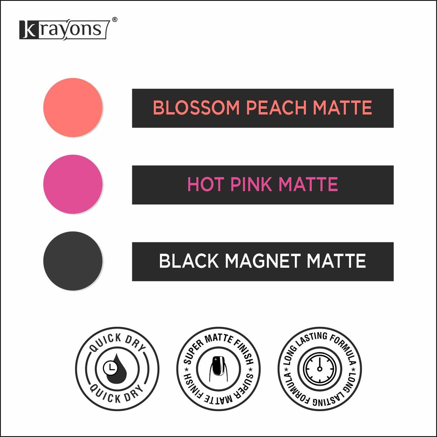 Krayons Cute Super Matte Finish Nail Enamel, Quick Dry, LongLasting, Blossom Peach, Hot Pink, Black Magnet, 6ml Each (Pack of 3)