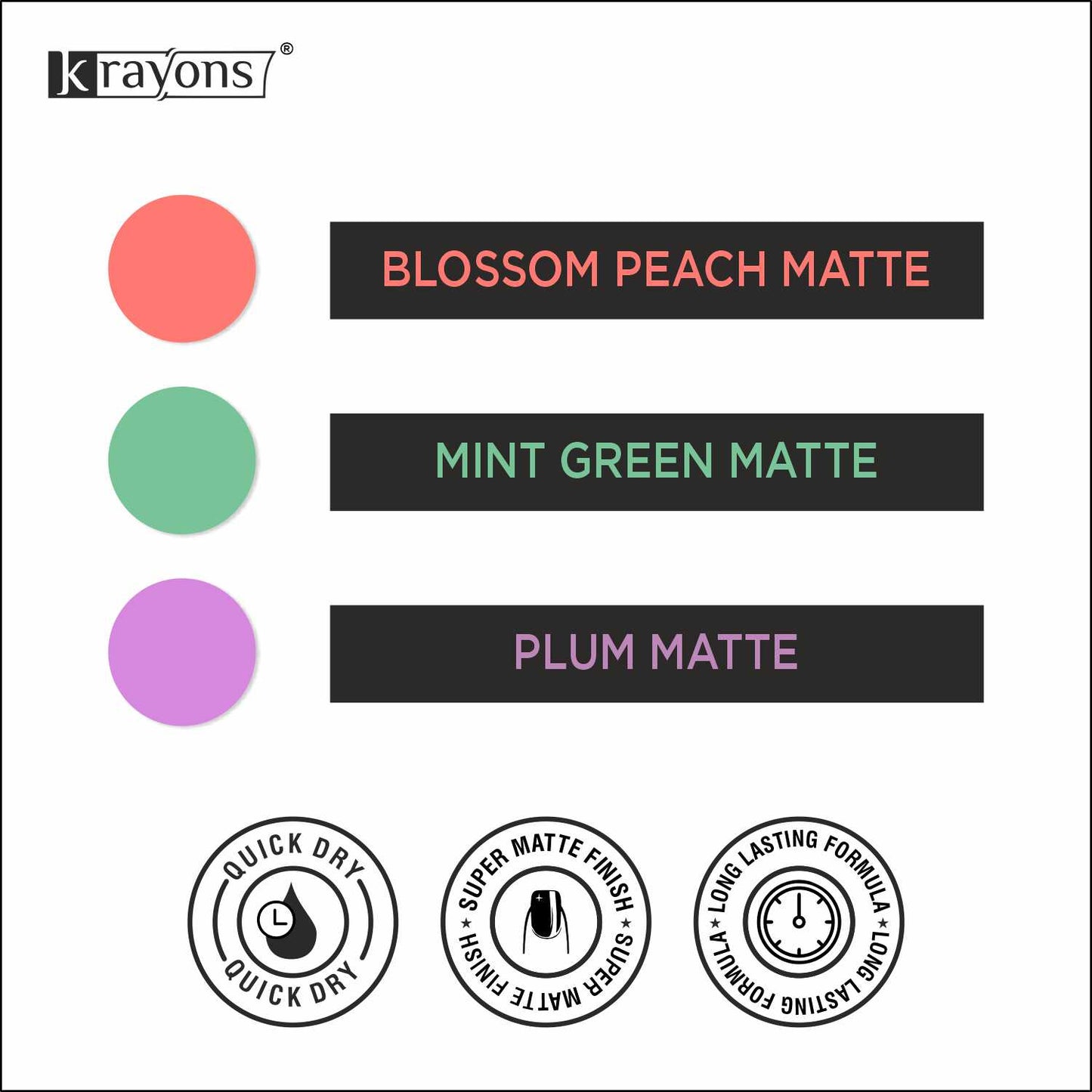 Krayons Cute Super Matte Finish Nail Enamel, Quick Dry, LongLasting, Blossom Peach, Mint Green, Plum Matte, 6ml Each (Pack of 3)