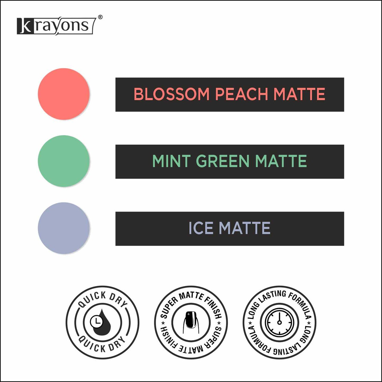 Krayons Cute Super Matte Finish Nail Enamel, Quick Dry, LongLasting, Blossom Peach, Mint Green, Ice Matte, 6ml Each (Pack of 3)