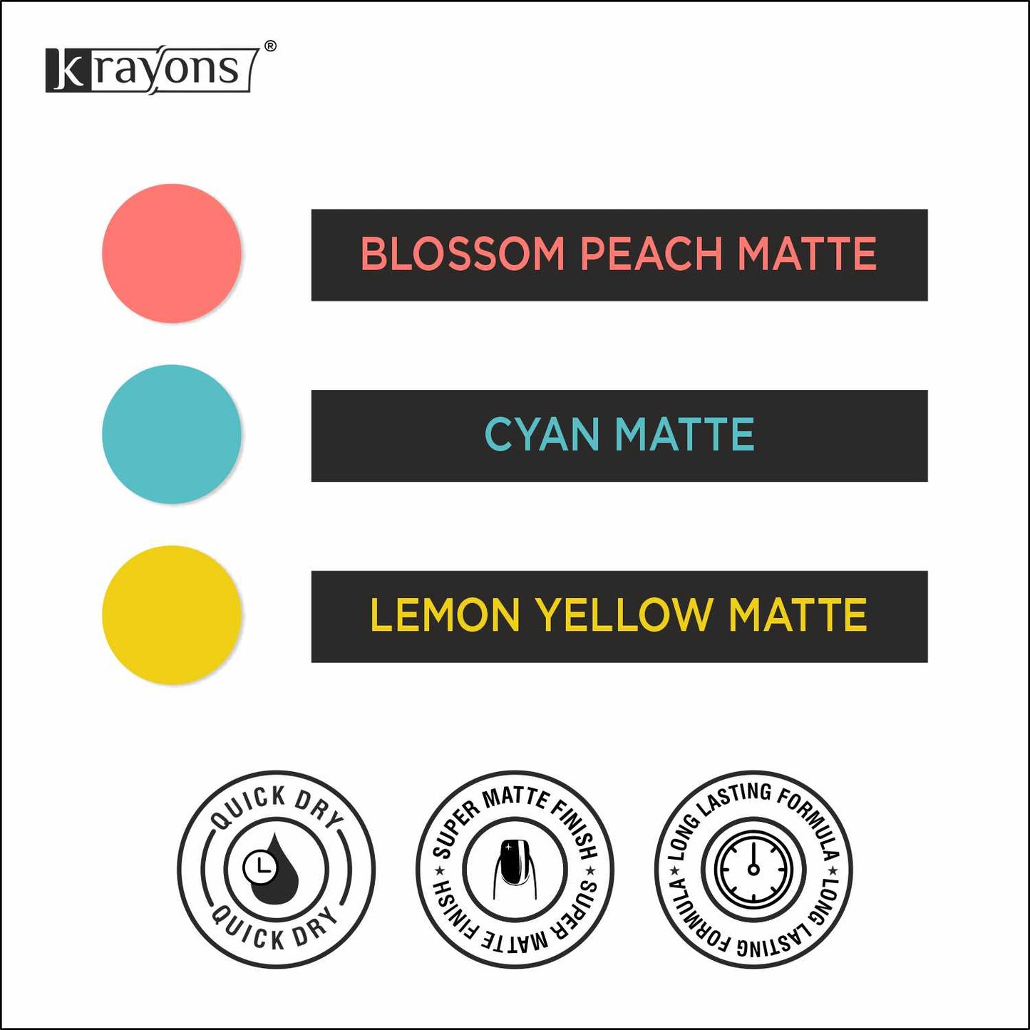 Krayons Cute Super Matte Finish Nail Enamel, Quick Dry, LongLasting, Blossom Peach, Cyan Matte, Lemon Yellow, 6ml Each (Pack of 3)