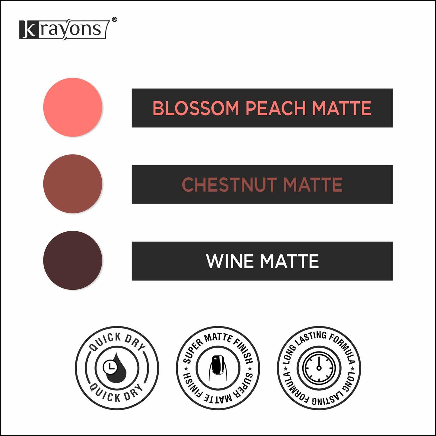 Krayons Cute Super Matte Finish Nail Enamel, Quick Dry, LongLasting, Blossom Peach, Chestnut Matte, Wine Matte, 6ml Each (Pack of 3)