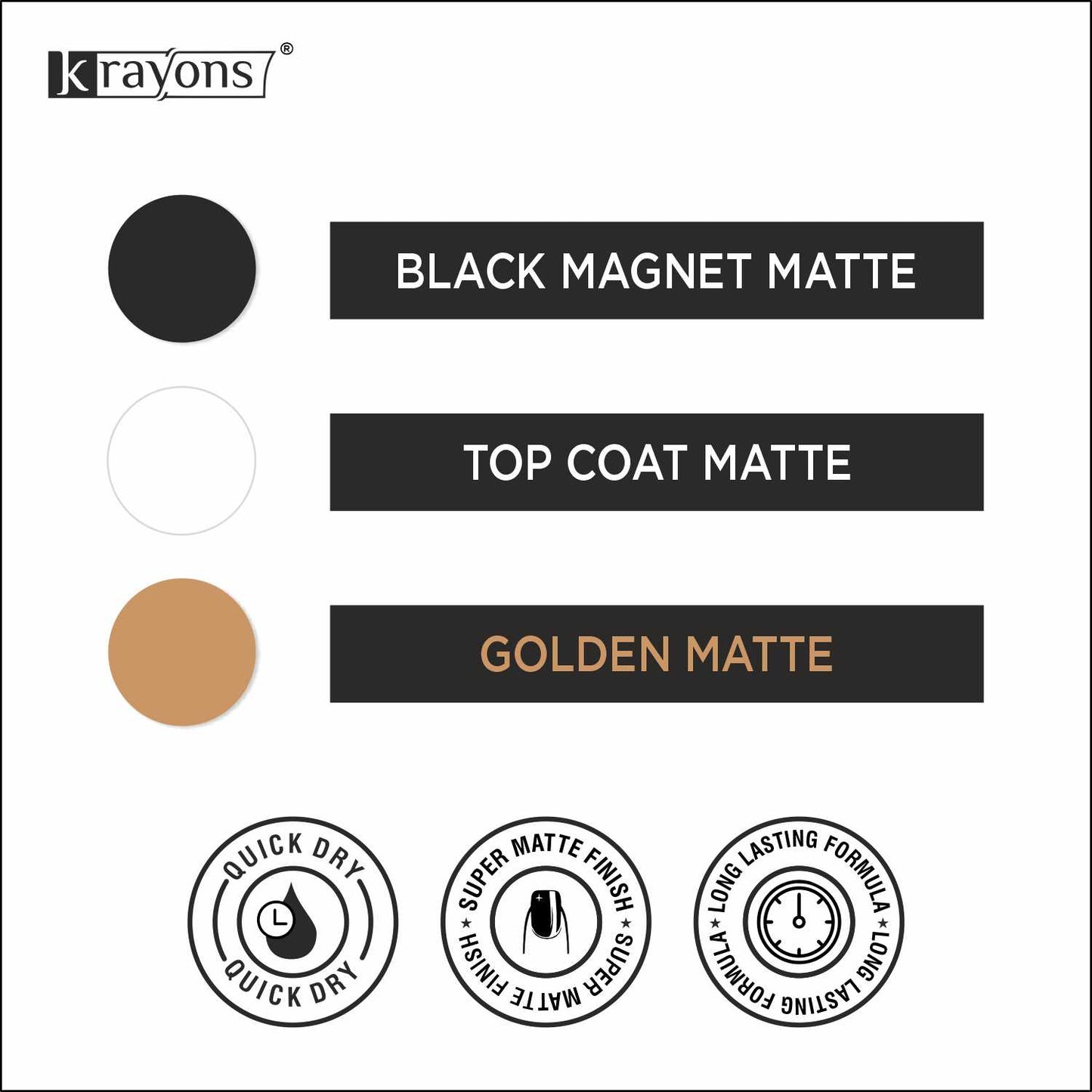 Krayons Cute Super Matte Finish Nail Enamel, Quick Dry, LongLasting, Black Magnet, Top Coat, Golden Matte, 6ml Each (Pack of 3)