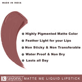 Krayons Matte Me Ultra Smooth Matte Liquid Lip Color, Mask Proof, Waterproof, Longlasting, 5ml (Nude Embrace)