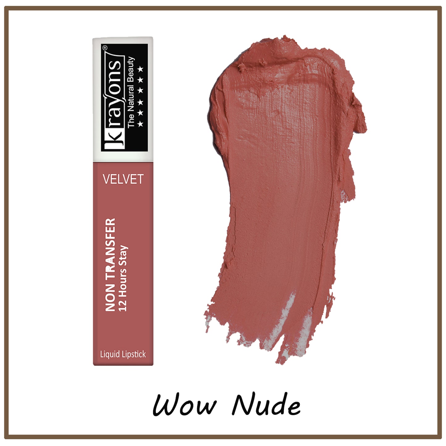 Krayons Power Stay Nontransfer 12hrs Stay Matte Liquid Lipstick, Wow Nude, Mask Proof, Smudgeproof, Longlasting, 4ml